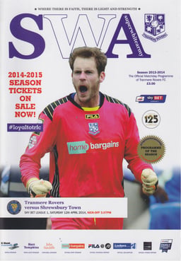 Tranmere Rovers v Shrewsbury Town Match Programme 2014-04-12